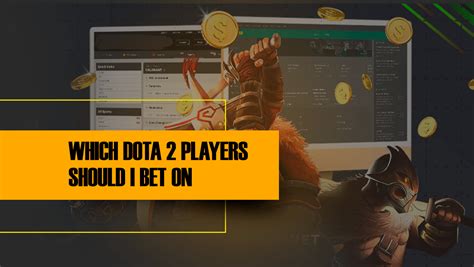 bet dota 2 items online|Best Dota 2 Betting Sites & Apps: Top 10 Online Bookmakers.